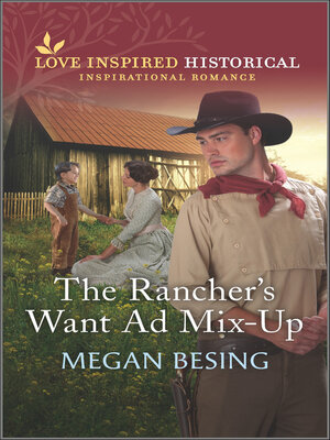 cover image of The Rancher's Want Ad Mix-Up